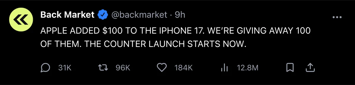 Post from Back Market: “Apple added $100 to the iPhone 17. We’re giving away 100 of them. The counter launch starts now.”