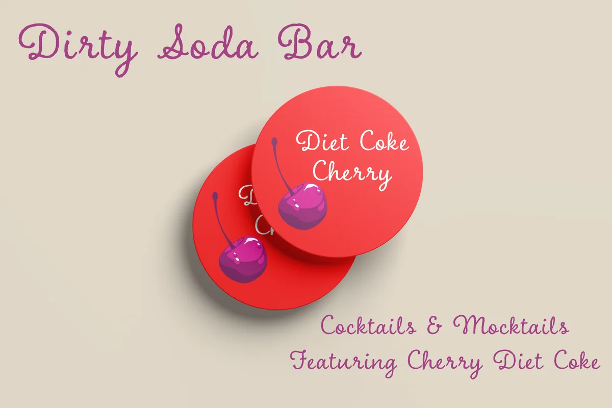 Dirty Soda Bar coasters printed with “Diet Coke Cherry” and a cherry, with the line “Cocktails & Mocktails Featuring Cherry Diet Coke”